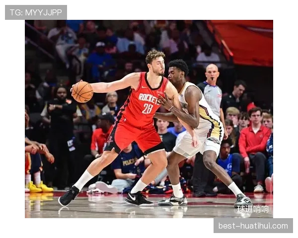 火箭伊森状态下滑遭轮换压缩 泰特霍勒迪老将组合取代新援